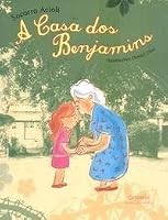 Casa dos Benjamins (Em Portugues do Brasil) 8573404329 Book Cover