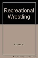 Recreational wrestling 0498018709 Book Cover