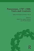 Panoramas, 1787-1900 Vol 2: Texts and Contexts 1138755850 Book Cover