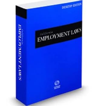 Unknown Binding California Employment Laws Book