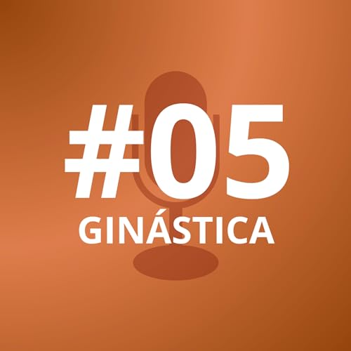 #05 - TALENTOS DA ESAS: GIN&Aacute;STICA (GRUPO ESAS)