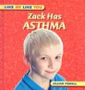 Like Me Like You: Zack Has Asthma