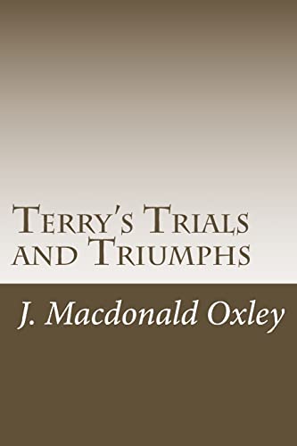 Terry's Trials and Triumphs 1515047466 Book Cover