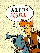Alles Karl...! 3925771255 Book Cover