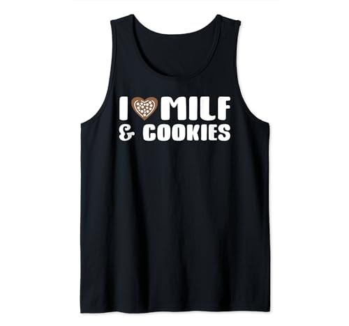 I Heart Milf & Cookies Shirt,Hot Milfs,I Love Milf & Cookies Camiseta sin Mangas