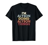 Alyson Name Alyson Personalized Name First Given T-Shirt