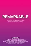 REMARKABLE: Stories from mamapreneurs who have created success despite the odds (English Edition)