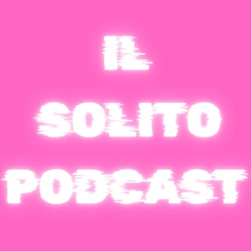 Il Solito Podcast cover art