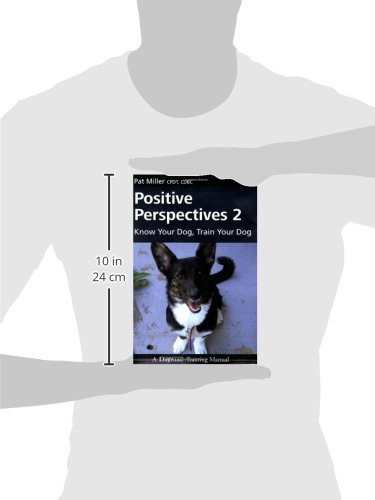 Positive Perspectives 2: Know Your Dog, Train Your Dog - Image 3