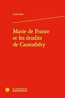 Marie de France Et Les Erudits de Cantorbery (French Edition) 2406190528 Book Cover
