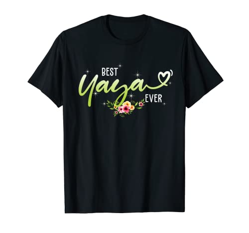 Photo de Best Yaya Ever Cute Flowers Cadeau d'anniversaire pour maman fête des mères T-Shirt