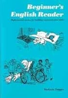 Beginner's English Reader: High-Interest Stories for Building Communication Skills 0844253634 Book Cover