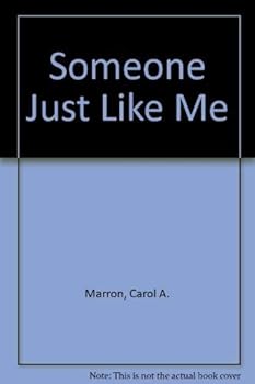 Paperback Someone Just Like Me Book