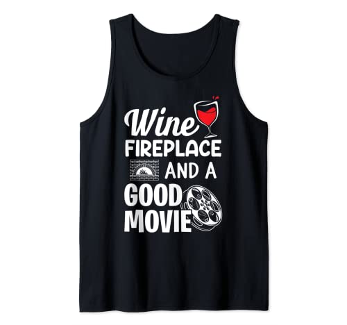 Chimenea De Vino Y Una Buena Película Divertidos Amantes Del Vino Y Del Cine Camiseta sin Mangas