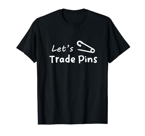 Pin Trading - ¡Comerciemos Pins! Camiseta