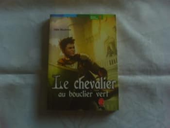 Paperback Le Chevalier au bouclier vert [French] Book