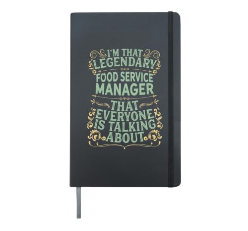 Food Beverage Managerial - Legendary Food Service Manager Hardcover Journal, Black