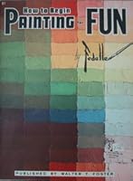 How to Begin Painting for Fun HT-81 B000BHKZPW Book Cover