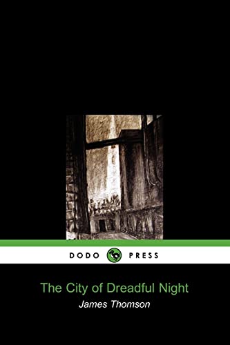 Image of The City of Dreadful Night (Dodo Press)