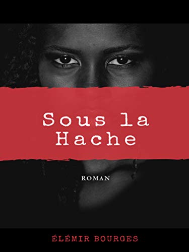 Sous la Hache Livre PDF Gratuit