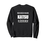 Katsu Lustiger Spruch Japanische Gerichte Sweatshirt