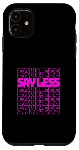 Pink Color Say Less-v2 �s���N�O���t�B�b�N �X�}�z�P�[�X iPhone 11 �p