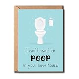 KPLDESIGNS I Can't Wait To Poop In Your New House - Funny Housewarming Card - Humor Card - Toilet Card - Congratulations Card - Congrats New Home Card