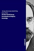 The New Schaff-Herzog Encyclopedia of Religious Knowledge 3750169640 Book Cover
