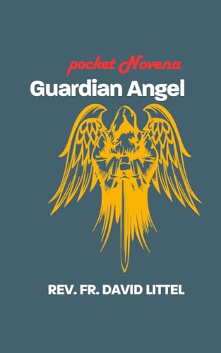 Guardian Angel: POCKET Novena