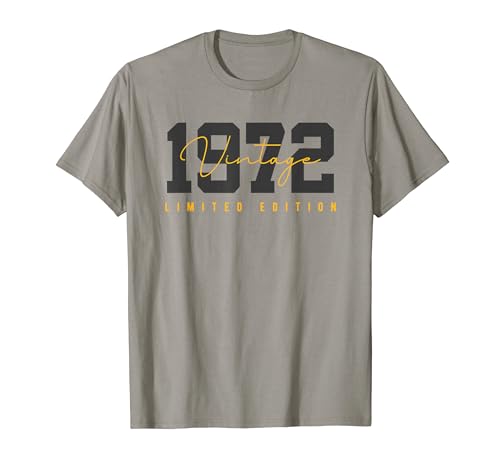 52nd Birthday Vintage 52 Year Old Est 1972 LimitedEdition T-Shirt