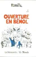 Ouverture en bémol 2707117943 Book Cover