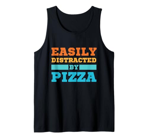 Fácilmente distraído por los amantes de la comida divertida de la pizza Camiseta sin Mangas