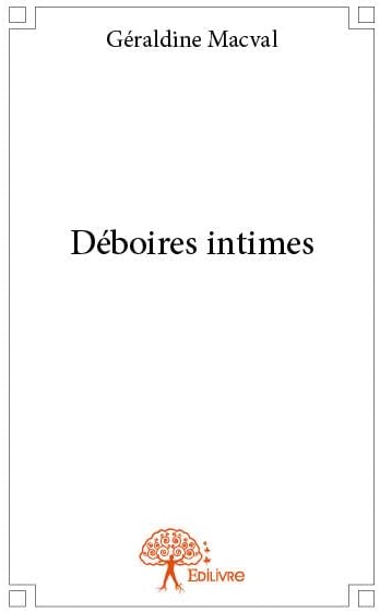 Déboires intimes
