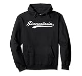 Photo Gallery procrastinator baseball jersey style gift tee for men women felpa con cappuccio Photo Gallery procrastinator baseball jersey style gift tee for men women felpa con cappuccio