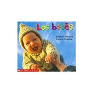 Los Bebes/ Babies 0439316022 Book Cover