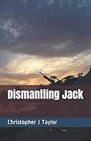 Dismantling Jack 1709201371 Book Cover