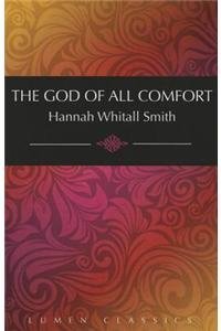 The God of All Comfort (Lumen Classics) 1939900387 Book Cover