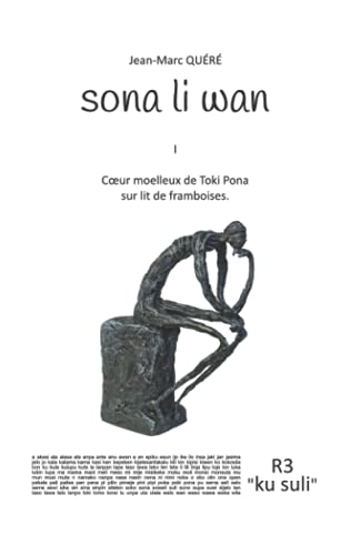 sona li wan : Coeur moelleux de Toki Pona sur lit de framboises.: Nouvelle édition (R3