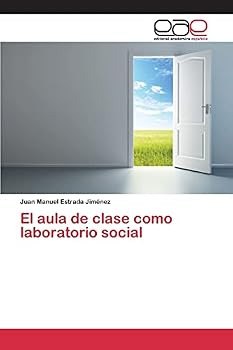 Paperback El aula de clase como laboratorio social [Spanish] Book