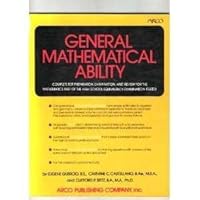 General Mathematical Ability: Complete Test Preparation, Examination, And Review For The Mathematics Part Of The High School Equivalency Examination (Ged) 0668036893 Book Cover