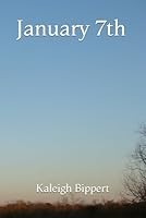 January 7th B0F5X4PVT6 Book Cover