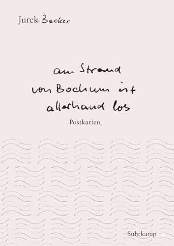 »Am Strand von Bochum ist allerhand los«: Postkarten (suhrkamp taschenbuch)