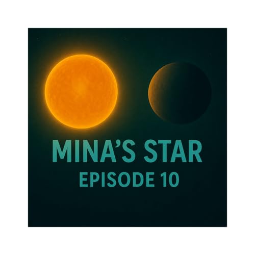 Mina's Star - Chapter 10 - Chih-Wei Lin