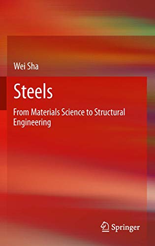Steels: From Materials Science to Structural Engineering view 2