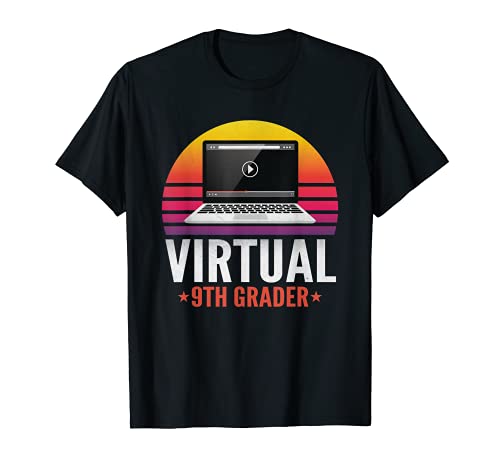 Retro Virtual 9th Grader Aprendizaje a Distancia Volver a la Escuela Camiseta