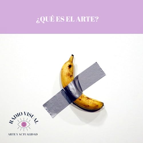 &iquest;Qu&eacute; es el arte?