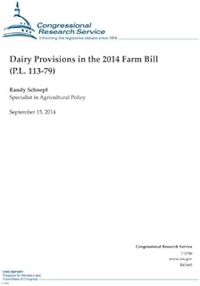 Dairy Provisions in the 2014 Farm Bill (P.L. 113-79)