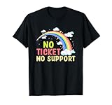 No Ticket No Support - Informática Admin Trabajo