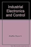 Industrial Electronics and Control 0471493023 Book Cover