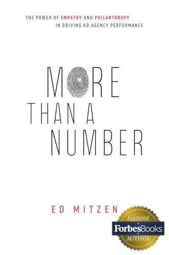 More Than A Number: The Power Of Empathy And Philanthropy In Driving Ad Agency Performance